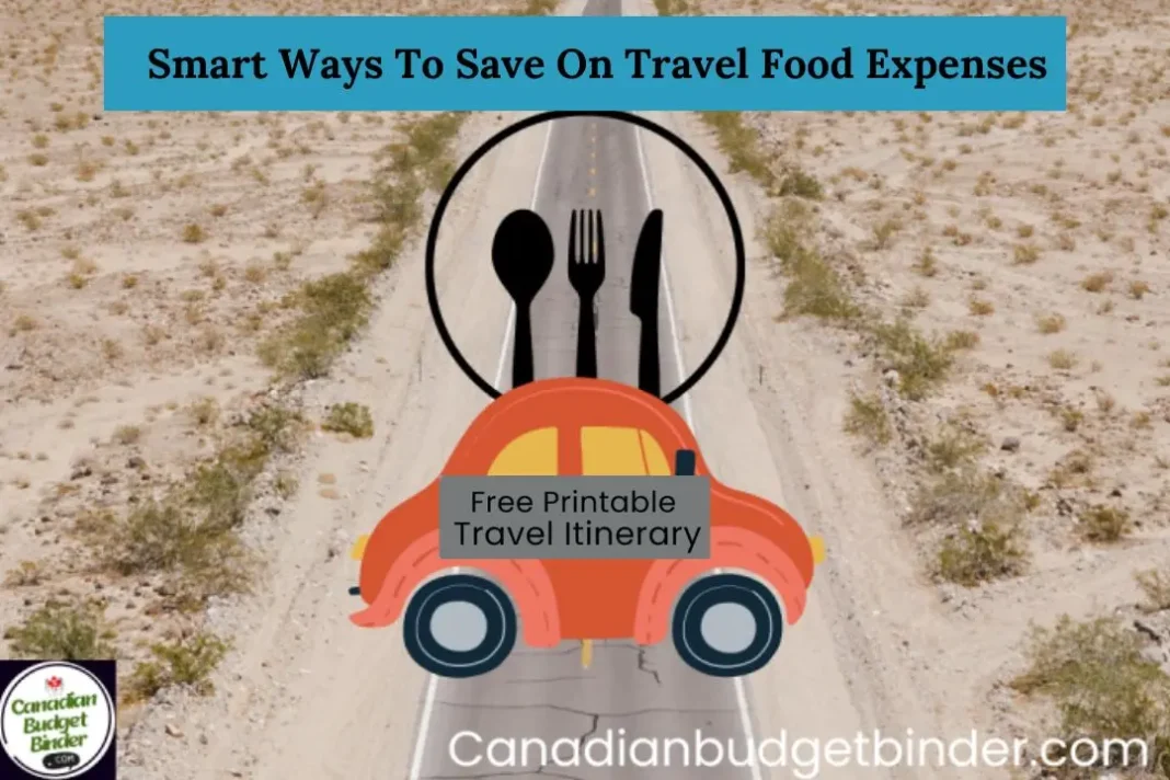 Smart Ways To Save On Travel Food Expenses