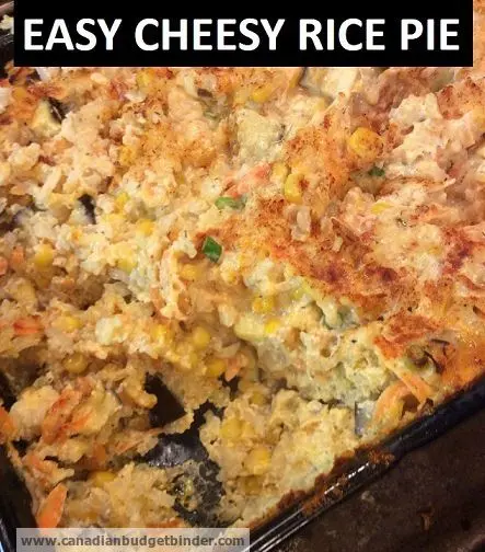 Easy Cheesy Rice Pie 