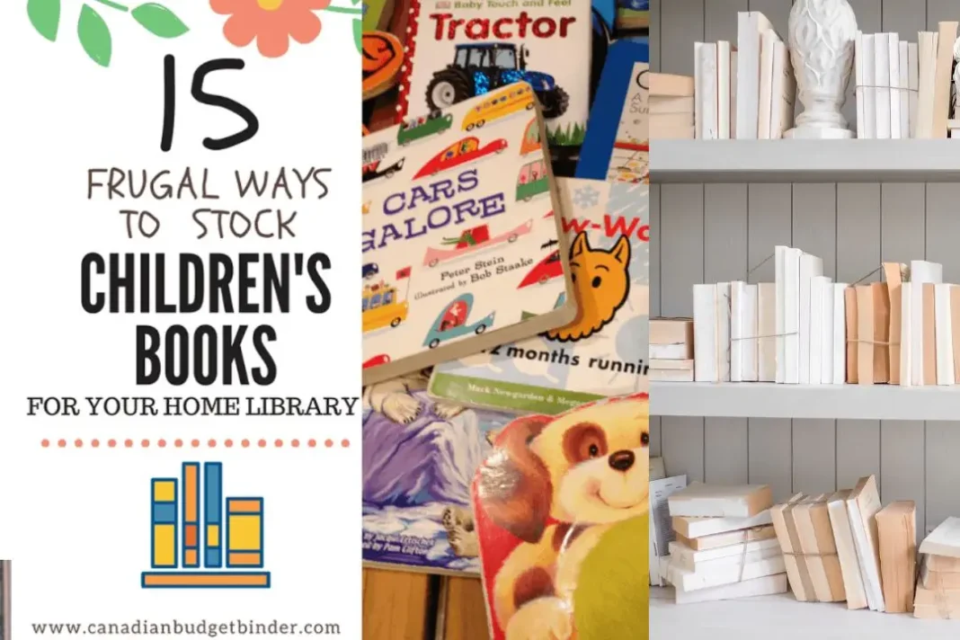 15 Cheap Ways To Get Children's Books For Home