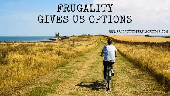 FRUGALITY-GIVES-US-OPTIONS