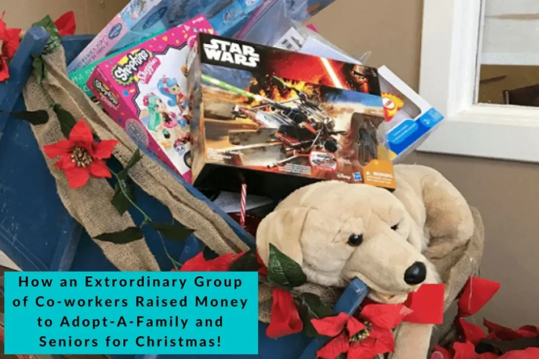 Extraordinary Co-workers Christmas Adopt A Family Story