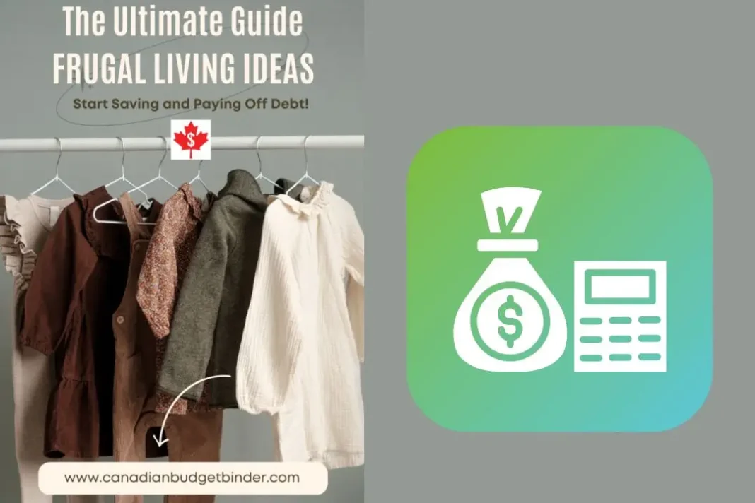 The Ultimate Guide: Frugal Living Ideas
