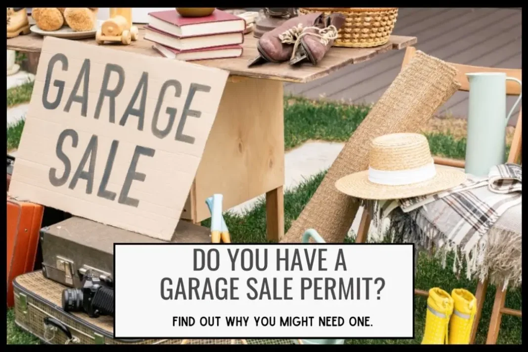 Do You Have Your Garage Sale Permit?