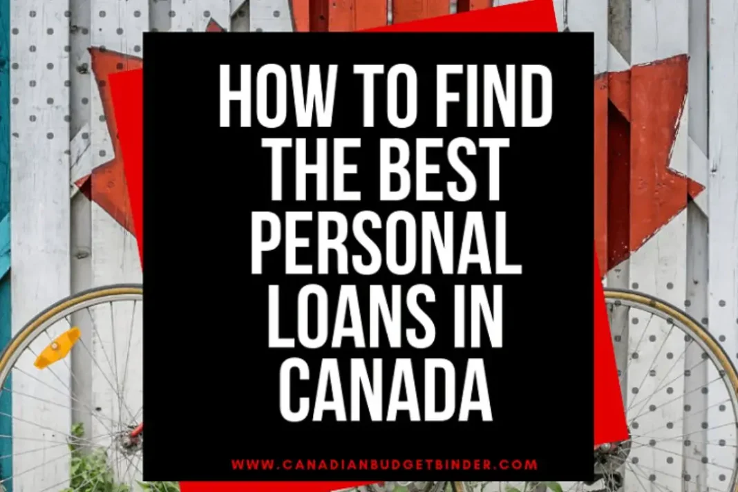 How To Find The Best Personal Loans In Canada